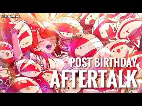 【BIRTHDAY AFTERTALK】 IT&#039;S FAR FROM OVER!! I&#039;M STILL ON THAT BIRTHDAY JUICE OWO【Hololive ID 2nd Gen】