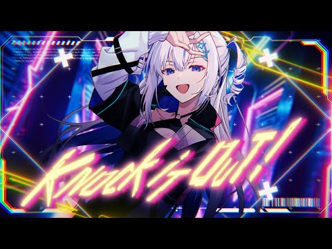 【Original MV】Knock it out! - 天音かなた【Giga &amp; TeddyLoid】