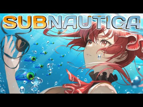 【Subnautica】救難信号受信！もっと怖い深海が待ってる…【ホロライブ/宝鐘マリン】
